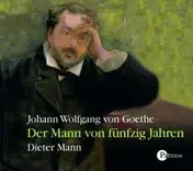 Dieter Mann - Der Mann von fünfzig Jahren