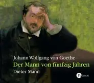 Dieter Mann - Der Mann von fünfzig Jahren