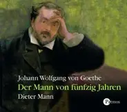 Dieter Mann - Der Mann von fünfzig Jahren
