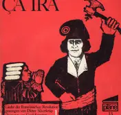 Dieter Süverkrüp - Ça Ira - Lieder Der Französischen Revolution 1789-1795