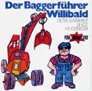 7inch Vinyl Single - Dieter Süverkrüp - Der Baggerführer Willibald