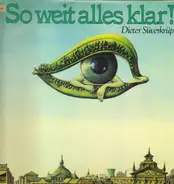 Dieter Süverkrüp - Soweit Alles Klar!