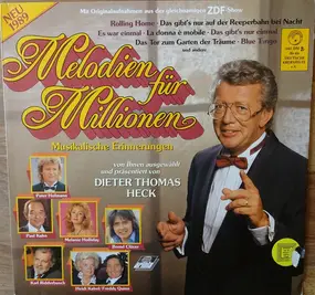 Dieter Thomas Heck - Melodien Für Millionen - Musikalische Erinnerungen