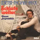 7inch Vinyl Single - Dieter Thomas Heck - Schlafe Weiter...