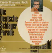 Dieter Thomas Heck präsentiert - Die Deutsche Schlager Parade 2