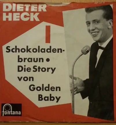 Dieter Thomas Heck - Schokoladenbraun / Die Story Vom Golden Baby