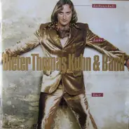 Dieter Thomas Kuhn & Band - Leidenschaft, Lust Und Liebe