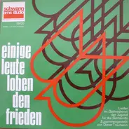 Dieter Trautwein , Gerhard Kloft - Einig Leute Loben Den Frieden  - Lieder Im Gottesdienst Der Jugend Für Die Gemeinde