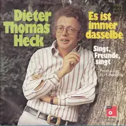 Dieter Thomas Heck - Es Ist Immer Dasselbe