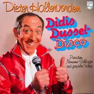 Dieter Hallervorden - Didis Dussel-Disco. Parodien, Nonsens-Schlager Und Gespielte Witze