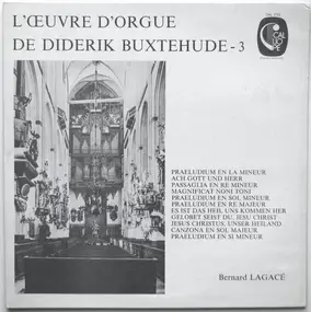 Dietrich Buxtehude - L'Œuvre D'Orgue De Diderik Buxtehude - 3