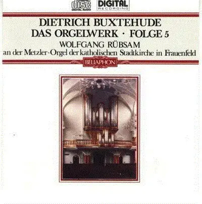 Buxtehude / Wolfgang Rübsam - Das Orgelwerk • Folge 5