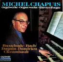 LP - Buxtehude / Bach / Daquin a.o. - Orgelwerke • Organ Works • Œuvres D'Orgue - Gatefold