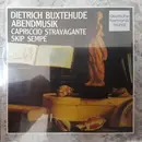 CD - Dieterich Buxtehude , Capriccio Stravagante , Skip Sempé - Abendmusik