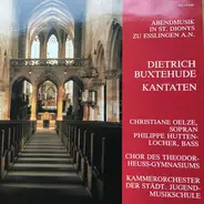 Dieterich Buxtehude , Capriccio Stravagante , Skip Sempé - Abendmusik In St. Dinos Zu Esslingen A.N.: Dietrich Buxtehude Kantaten
