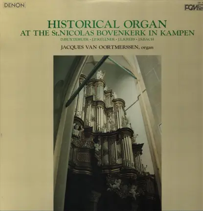 Buxtehude / Kellner / Krebs / Bach - Historical Organ At The St. Nicolas Bovenkerk In Kampen