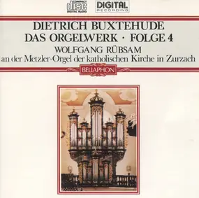 Dietrich Buxtehude - Das Orgelwerk • Folge 4