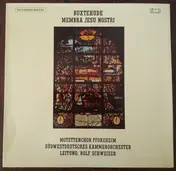Dietrich Buxtehude - Membra Jesu Nostri