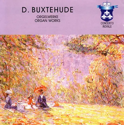 Buxtehude - Orgelwerke