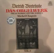 Dietrich Buxtehude - Das Orgelwerk, Vol. 2