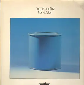 Dieter Schutz - TransVision