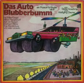 Dieter Süverkrüp - Das Auto Blubberbumm (Ein Musical Für Kinder)