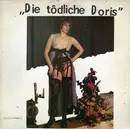 LP - Die Tödliche Doris - '' '' - + booklet