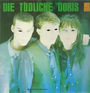 Die Tödliche Doris - Unser Debüt