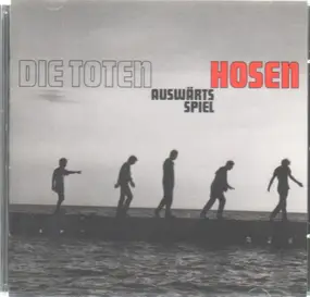 Die Toten Hosen - Auswärtsspiel