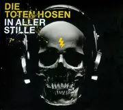 CD - Die Toten Hosen - In Aller Stille