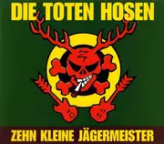 CD Single - Die Toten Hosen - Zehn Kleine Jägermeister