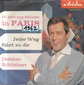 Dietmar Schönherr - Ich Habe Eine Freundin In Paris
