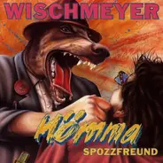 Dietmar Wischmeyer - Hömma Spozzfreund