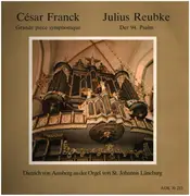 LP - Dietrich von Amsberg an der Orgel von St.Johannis Lüneburg - César Franck, Julius Reubke