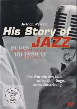 Dietrich Wawzyn - His Story Of Jazz