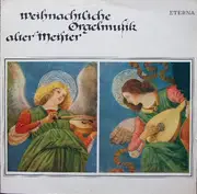 LP - Dietrich Wilhelm Prost - Weihnachtliche Orgelmusik Alter Meister