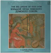 Dietrich Buxtehude - The Big Organ of Riga Dom