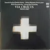 LP - Franz Liszt/ Dietrich Fischer-Dieskau , Aribert Reimann , RIAS-Kammerchor , Uwe Gronostay - Via Crucis - DMM