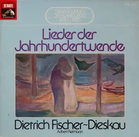 Dietrich Fischer-Dieskau - Lieder Der Jahrhundertwende