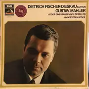 LP - Mahler - Lieder Eines, Fahrenden Gesellen / Kindertotenlieder