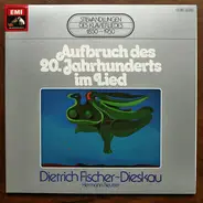 Dietrich Fischer-Dieskau , Hermann Reutter - Aufbruch Des 20.Jahrhunderts Im Lied