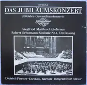 LP - Matthus, Schumann/ K. Masur, Fischer-Dieskau, Gewandhausorch. - Das Jubiläumskonzert - Holofernes / Sinfonie Nr. 4 d-moll Erstfassung - blue label