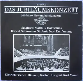 Robert Schumann - Das Jubiläumskonzert - Holofernes / Sinfonie Nr. 4 d-moll Erstfassung