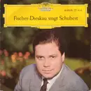 7inch Vinyl Single - Dietrich Fischer-Dieskau Singt Franz Schubert - Lieder Von Franz Schubert  - Nach Texten Von Johann Wolfgang von Goethe