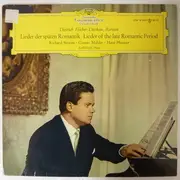 LP - Dietrich Fischer-Dieskau / Richard Strauss • Gustav Mahler • Hans Pfitzner / Karl Engel - Lieder Der Späten Romantik • Lieder Of The Late Romantic Period - tulip rim , mono