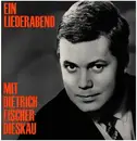 12inch Vinyl Single - Dietrich Fischer-Dieskau - Ein Liederabend mit Dietrich Fischer-Dieskau