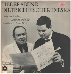 Dietrich Fischer-Dieskau - Liederabend