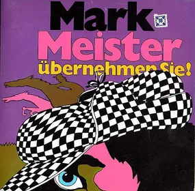 Dietrich Kittner - Mark Meister Übernehmen Sie!