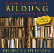 Double CD - Dietrich Schwanitz - Bildung. Alles, Was Man Wissen Muss - Weltbild Hörbuch