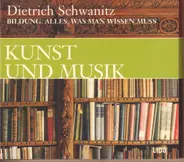 Dietrich Schwanitz - Kunst und Musik